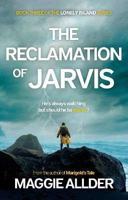 The Reclamation of Jarvis(English, Paperback, Allder Maggie)