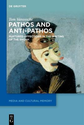 Pathos and Anti-Pathos(English, Hardcover, Vanassche Tom)