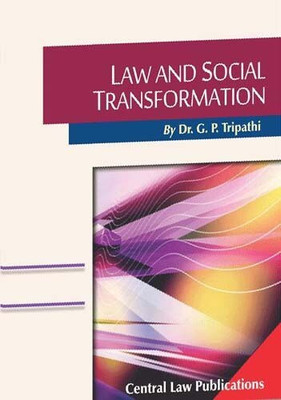 Law And Social Transformation(English, Paperback, G.P. Tripathi)