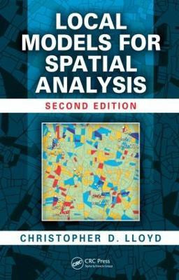 Local Models for Spatial Analysis(English, Hardcover, Lloyd Christopher D.)