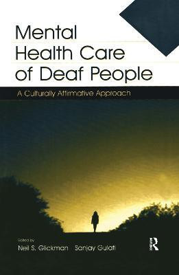 Mental Health Care of Deaf People(English, Paperback, unknown)