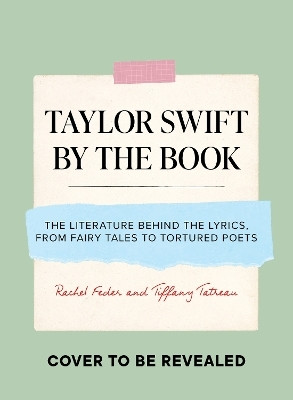 Taylor Swift by the Book(English, Hardcover, Feder Rachel)