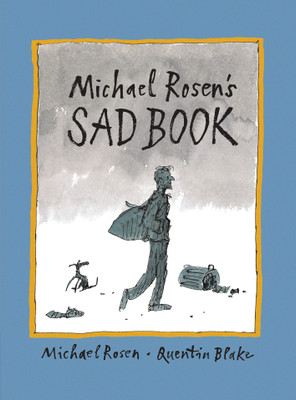 Michael Rosen's Sad Book(English, Paperback, Rosen Michael)
