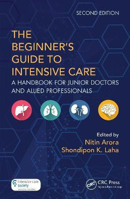The Beginner's Guide to Intensive Care(English, Electronic book text, unknown)