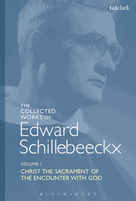 The Collected Works of Edward Schillebeeckx Volume 1(English, Paperback, Schillebeeckx Edward)