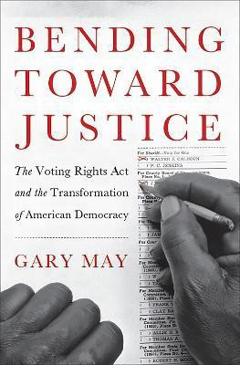 Bending Toward Justice(English, Hardcover, May Gary)