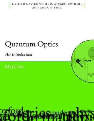 Quantum Optics(English, Paperback, Fox Mark)