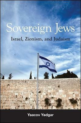 Sovereign Jews(English, Hardcover, Yadgar Yaacov)
