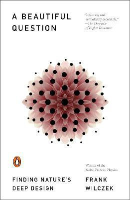 A Beautiful Question(English, Paperback, Wilczek Frank)