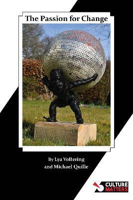 The Passion for Change(English, Paperback, unknown)