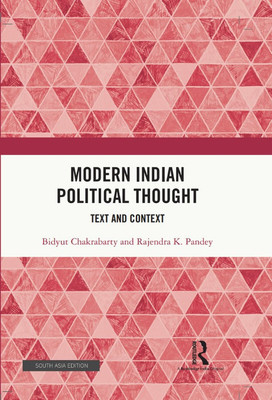 Modern Indian Political Thought(Paperback, Chakrabarty, Bidyut K. Pandey, Rajendra)