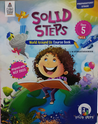 Solid steps world around us class 5 part A(Paperback, Xyz)
