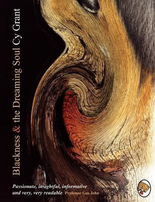 Blackness and the Dreaming Soul(English, Paperback, Grant Cy)