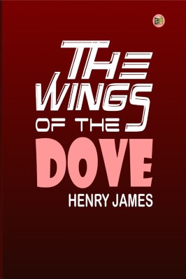 The Wings of the Dove(Paperback, Henry James)