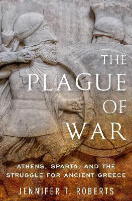 The Plague of War(English, Paperback, Roberts Jennifer T.)