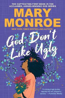 God Don't Like Ugly(English, Paperback, Monroe Mary)