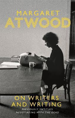 On Writers and Writing(English, Paperback, Atwood Margaret)