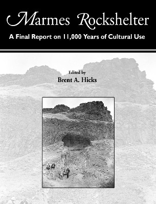 Marmes Rockshelter(English, Paperback, Butler Virginia L.)