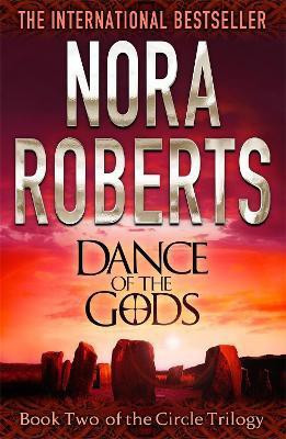Dance Of The Gods(English, Paperback, Roberts Nora)