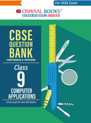 Oswaal CBSE Question Bank Class 9 Computer Applications For 2026 Exam(Paperback, Oswaal Editorial Board)