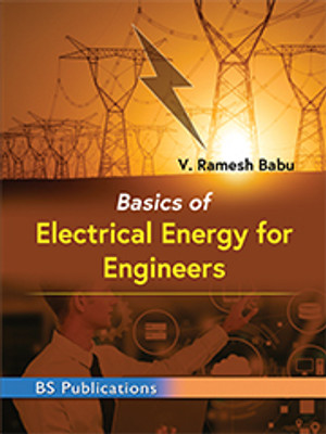 Basics of Electrical Energy for Engineers(Paperback, V. Ramesh Babu)