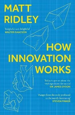How Innovation Works(English, Paperback, Ridley Matt)