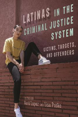 Latinas in the Criminal Justice System(English, Electronic book text, unknown)
