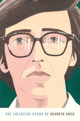 The Collected Poems of Kenneth Koch(English, Paperback, Koch Kenneth)