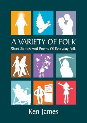 A Variety of Folk(English, Paperback, James Kenneth)