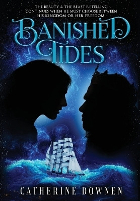 Banished Tides(English, Hardcover, Downen Catherine)