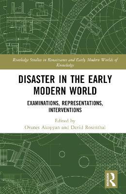 Disaster in the Early Modern World(English, Hardcover, unknown)