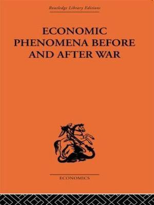 Economic Phenomena Before and After War(English, Paperback, Secerov Slavko)
