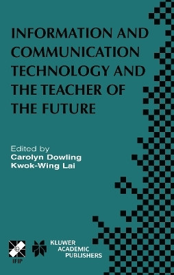 Information and Communication Technology and the Teacher of the Future(English, Paperback, unknown)