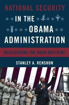 National Security in the Obama Administration(English, Paperback, Renshon Stanley A.)