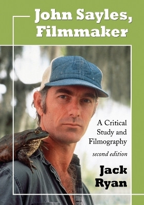 John Sayles, Filmmaker(English, Paperback, Ryan Jack)