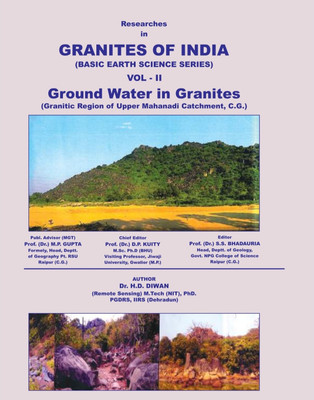 GRANITES OF INDIA ( BASIC EARTH SCIENCE SERIES VOL II) GROUND WATER IN GRANITES(Hardcover, Dr. H.D DIWAN)