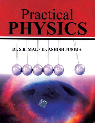Practical Physics for Engioneering Students of B.Tech. 1 Edition(English, Hardcover, Mal Mal)
