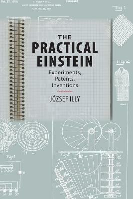 The Practical Einstein(English, Paperback, Illy Jozsef)