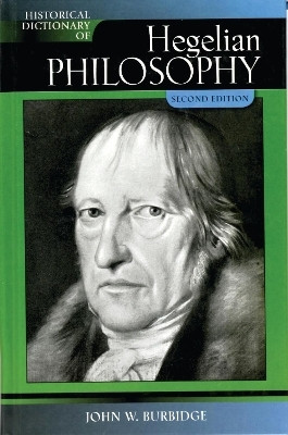 Historical Dictionary of Hegelian Philosophy(English, Electronic book text, Burbidge John W.)