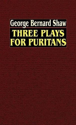 Three Plays for Puritans(English, Hardcover, Shaw George Bernard)