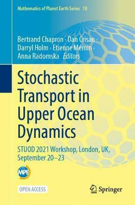 Stochastic Transport in Upper Ocean Dynamics(English, Hardcover, unknown)