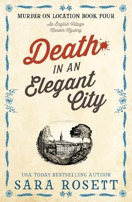 Death in an Elegant City(English, Paperback, Rosett Sara)