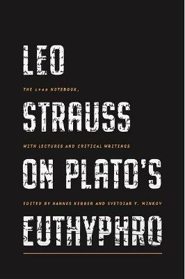 Leo Strauss on Plato's Euthyphro(English, Hardcover, unknown)