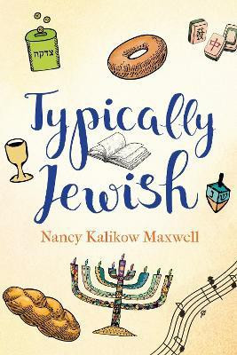 Typically Jewish(English, Paperback, Maxwell Nancy Kalikow)