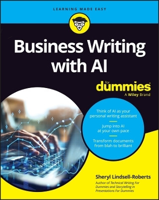 Business Writing with AI For Dummies(English, Paperback, Lindsell-Roberts Sheryl)