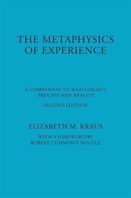 The Metaphysics of Experience(English, Paperback, Kraus Elizabeth)