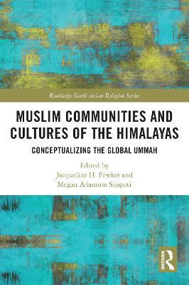 Muslim Communities and Cultures of the Himalayas(English, Paperback, unknown)