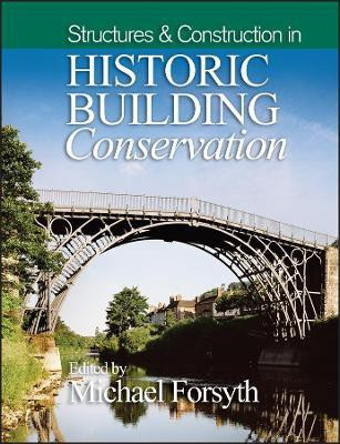 Structures and Construction in Historic Building Conservation(English, Paperback, unknown)
