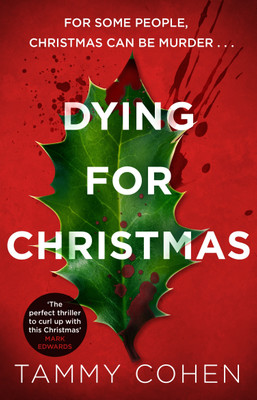 Dying for Christmas(English, Paperback, Cohen Tammy)