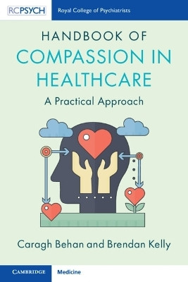 Handbook of Compassion in Healthcare(English, Paperback, Behan Caragh)